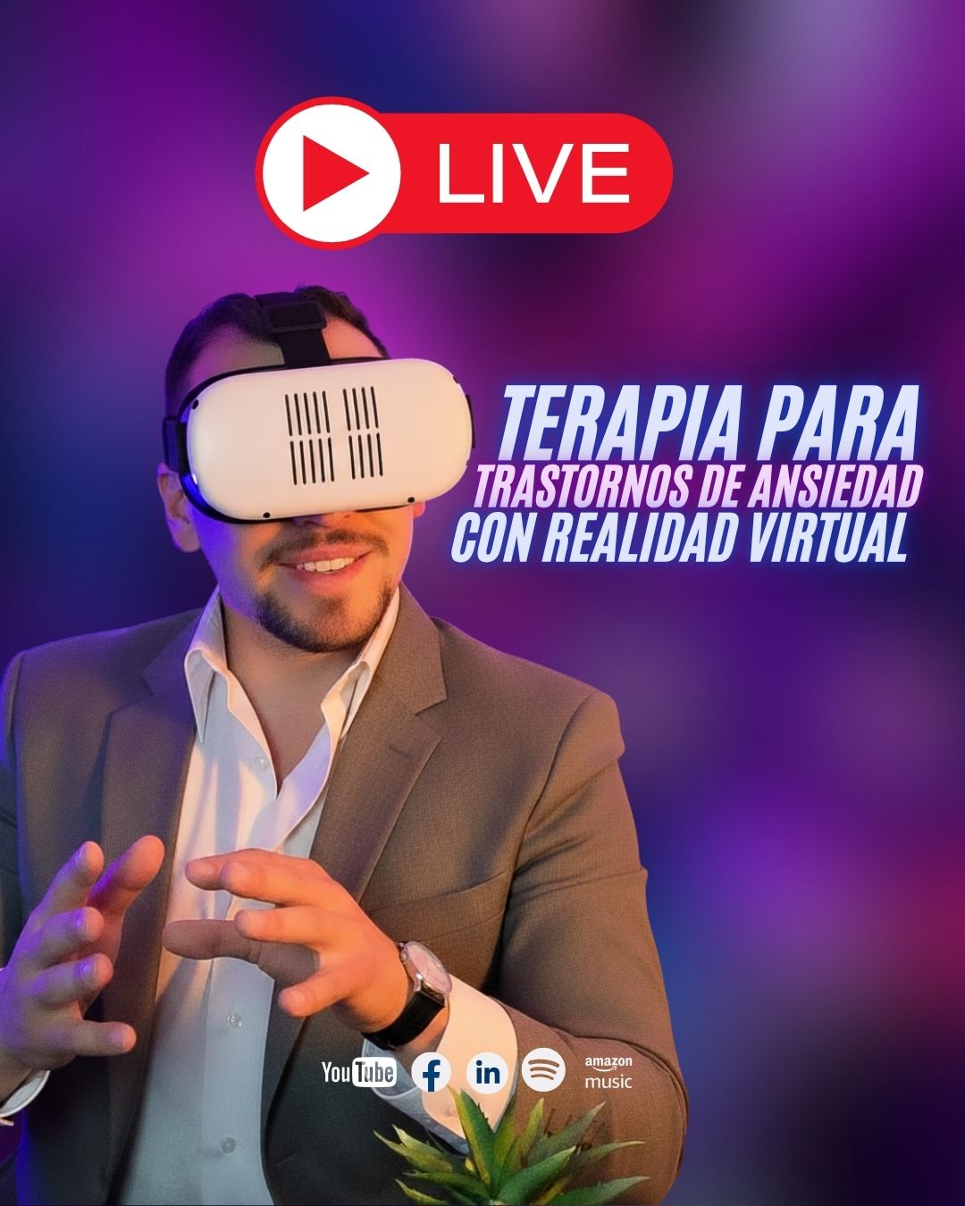 Terapia para Trastornos de Ansiedad con Realidad Virtual